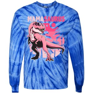 Mamasaurus T Rex Funny Dinosaur Mom Family Matching Gift Tie-Dye Long Sleeve Shirt