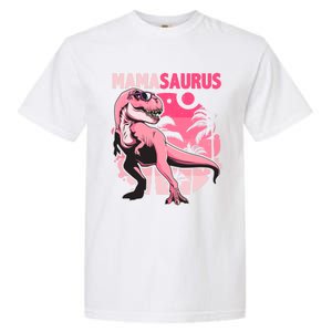 Mamasaurus T Rex Funny Dinosaur Mom Family Matching Gift Garment-Dyed Heavyweight T-Shirt