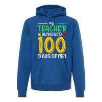 My Teacher Survived 100 Days Of Me Funny School Gift Premium Hoodie