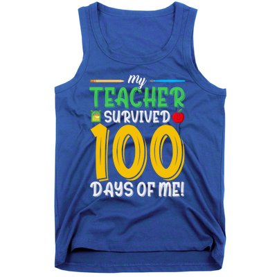 My Teacher Survived 100 Days Of Me Funny School Gift Tank Top