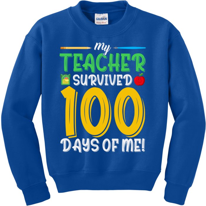 My Teacher Survived 100 Days Of Me Funny School Gift Kids Sweatshirt