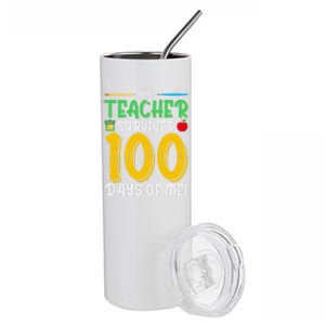 My Teacher Survived 100 Days Of Me Funny School Gift Stainless Steel Tumbler