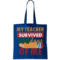 My Teacher Survived 100 Days Of Me Funny Student 100 Days Funny Gift Tote Bag