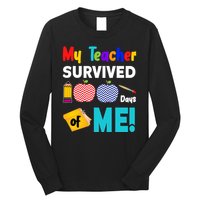 My Teacher Survived 100 Days Of Me Long Sleeve Shirt