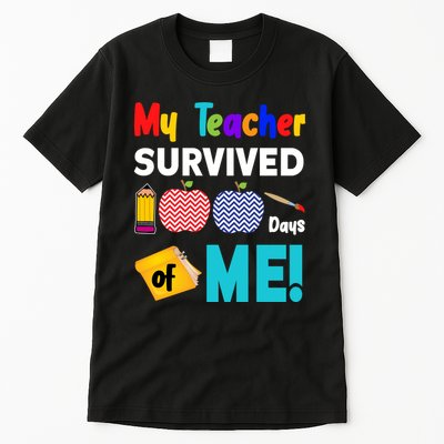 My Teacher Survived 100 Days Of Me Tall T-Shirt