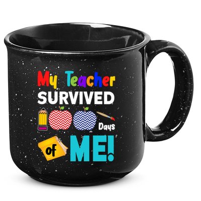 My Teacher Survived 100 Days Of Me 15oz Campfire Ceramic Mug