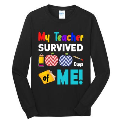 My Teacher Survived 100 Days Of Me Tall Long Sleeve T-Shirt