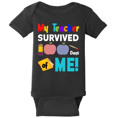 My Teacher Survived 100 Days Of Me Baby Bodysuit