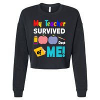 My Teacher Survived 100 Days Of Me Cropped Pullover Crew