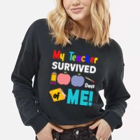 My Teacher Survived 100 Days Of Me Cropped Pullover Crew