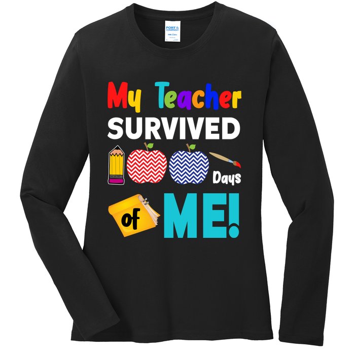 My Teacher Survived 100 Days Of Me Ladies Long Sleeve Shirt