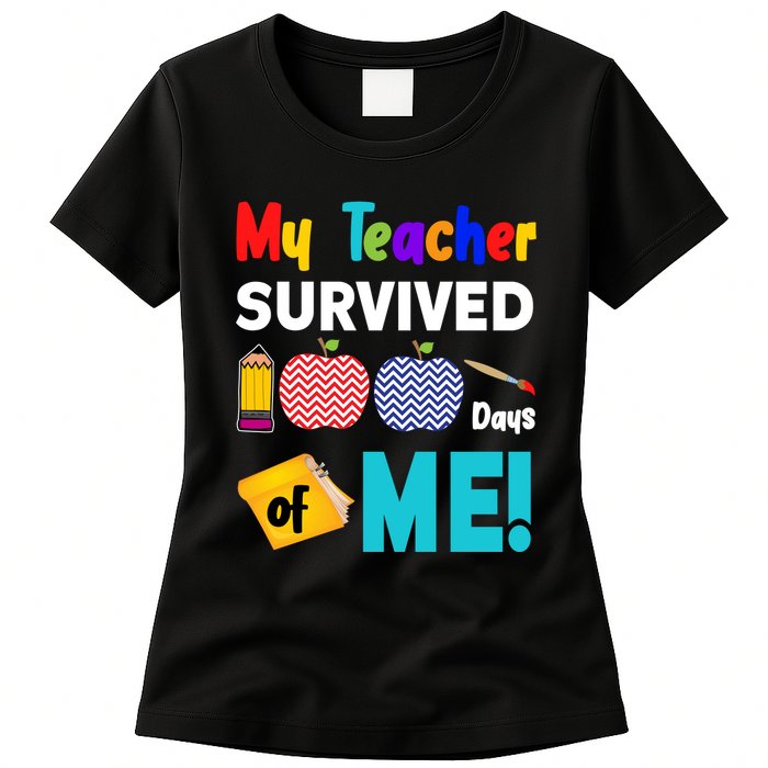 My Teacher Survived 100 Days Of Me Womens T-Shirt