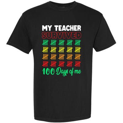 My Teacher Survived 100 Days of Me School Funny Costume Garment-Dyed Heavyweight T-Shirt