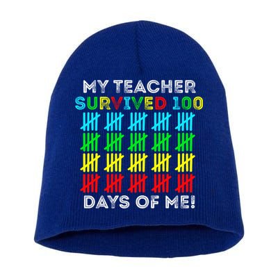 My Teacher Survived 100 Days Of Me 100 Days Of School Gift Short Acrylic Beanie