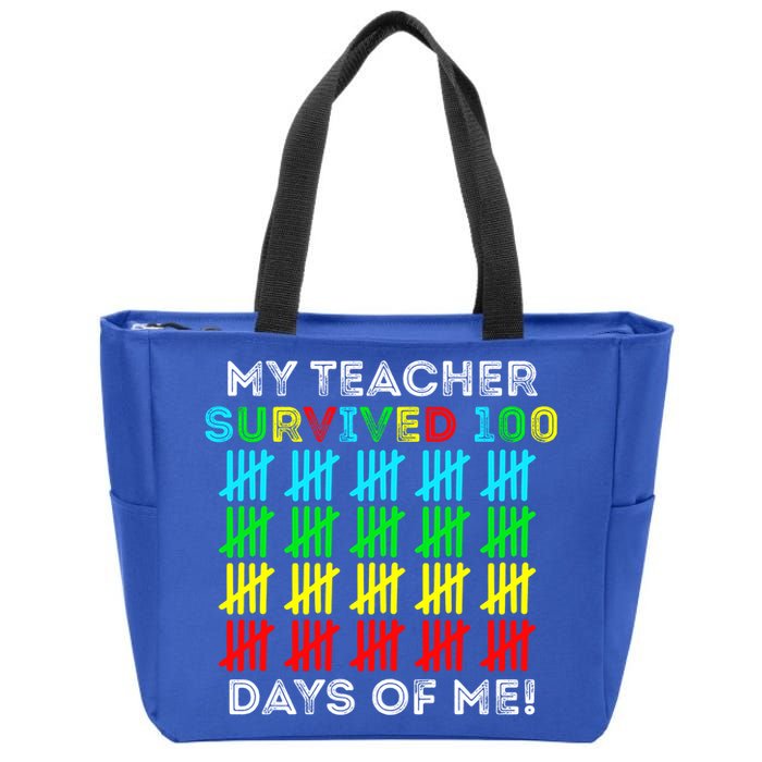 My Teacher Survived 100 Days Of Me 100 Days Of School Gift Zip Tote Bag