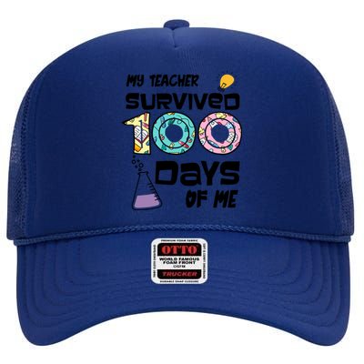 My Teacher Survived 100 Days Of Me Kindergarten Student Gift High Crown Mesh Back Trucker Hat