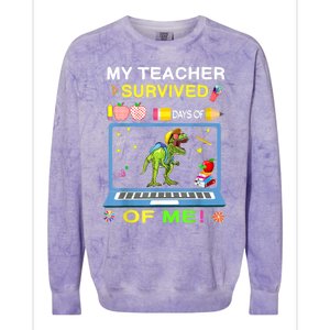 My Teacher Survived 100 Days Of Me School Dinosaur Gift Colorblast Crewneck Sweatshirt