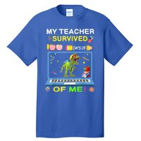 My Teacher Survived 100 Days Of Me School Dinosaur Gift Tall T-Shirt