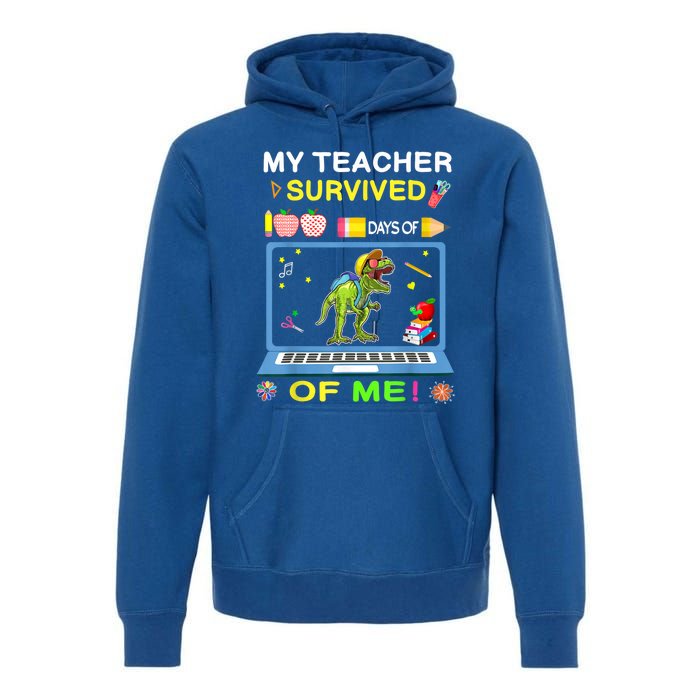 My Teacher Survived 100 Days Of Me School Dinosaur Gift Premium Hoodie