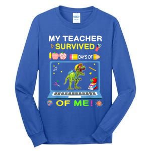 My Teacher Survived 100 Days Of Me School Dinosaur Gift Tall Long Sleeve T-Shirt