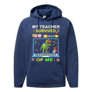 My Teacher Survived 100 Days Of Me School Dinosaur Gift Performance Fleece Hoodie