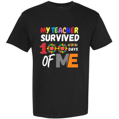 My Teacher Survived 100 Days Of Me Funny Students Gift Garment-Dyed Heavyweight T-Shirt