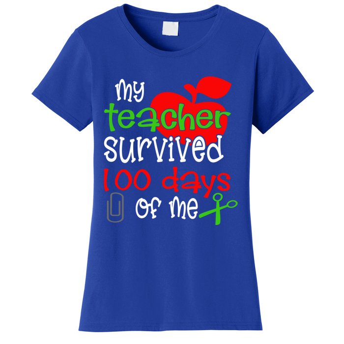 My Teacher Survived 100 Days Of Me Gift Women's T-Shirt