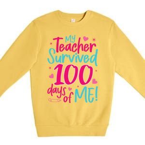 My Teacher Survived 100 Days Of Me Gift Premium Crewneck Sweatshirt