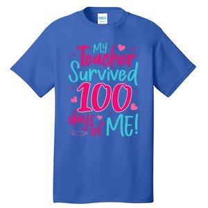 My Teacher Survived 100 Days Of Me Gift Tall T-Shirt