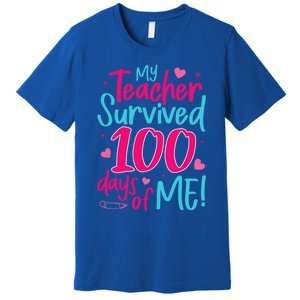 My Teacher Survived 100 Days Of Me Gift Premium T-Shirt