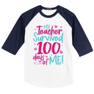 My Teacher Survived 100 Days Of Me Gift Baseball Sleeve Shirt