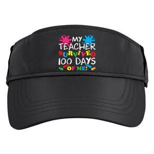 My Teacher Survived 100 Days Of Me Happy 100th Day School Gift Adult Drive Performance Visor