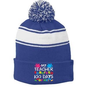 My Teacher Survived 100 Days Of Me Happy 100th Day School Gift Stripe Pom Pom Beanie