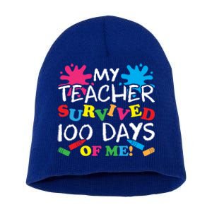 My Teacher Survived 100 Days Of Me Happy 100th Day School Gift Short Acrylic Beanie