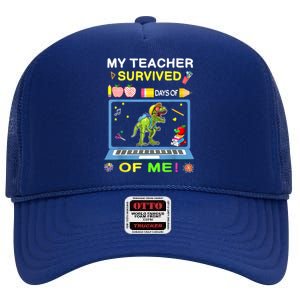 My Teacher Survived 100 Days Of Me School Dinosaur Gift High Crown Mesh Back Trucker Hat