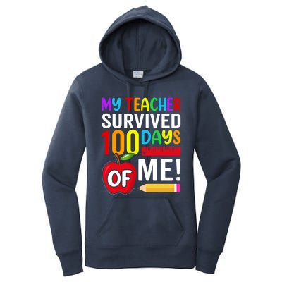 My Teacher Survived 100 Days Of Me Funny Kindergarten Gift Women's Pullover Hoodie