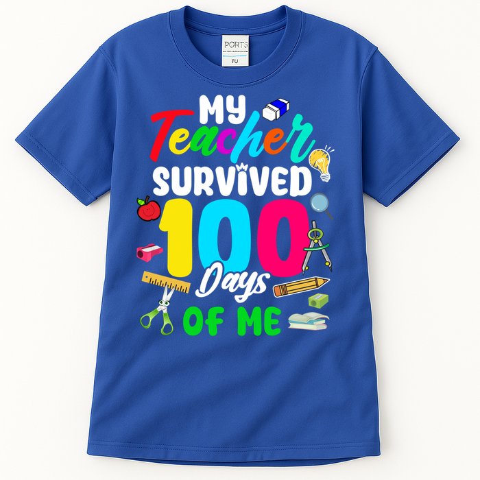 My Teacher Survived 100 Days Of Me School Cute Gift Tall T-Shirt