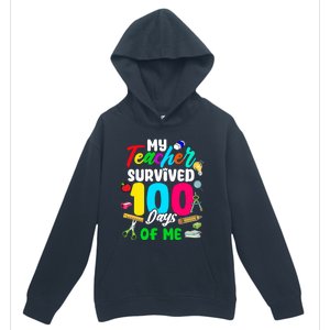 My Teacher Survived 100 Days Of Me School Cute Gift Urban Pullover Hoodie