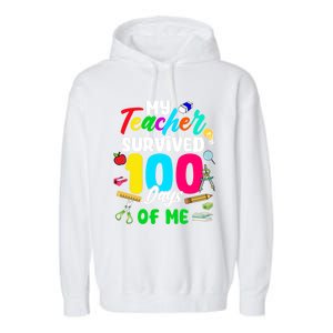 My Teacher Survived 100 Days Of Me School Cute Gift Garment-Dyed Fleece Hoodie