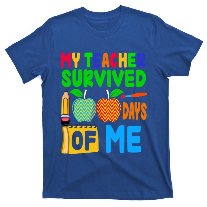 My Teacher Survived 100 Days Of Me Gift Teachers Students Gift T-Shirt