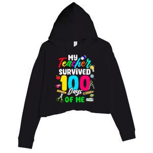 My Teacher Survived 100 Days Of Me School Gift Crop Fleece Hoodie