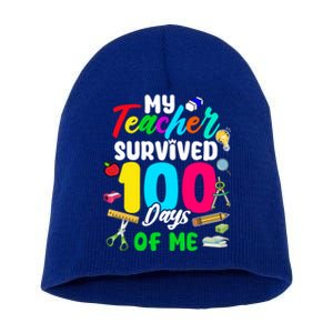 My Teacher Survived 100 Days Of Me School Gift Short Acrylic Beanie