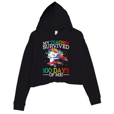 My Teacher Survived 100 Days Of Me Unicorn Gift Crop Fleece Hoodie