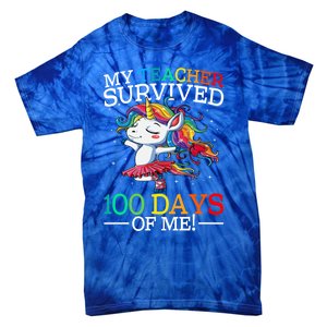 My Teacher Survived 100 Days Of Me Unicorn Gift Tie-Dye T-Shirt