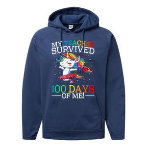 My Teacher Survived 100 Days Of Me Unicorn Gift Performance Fleece Hoodie