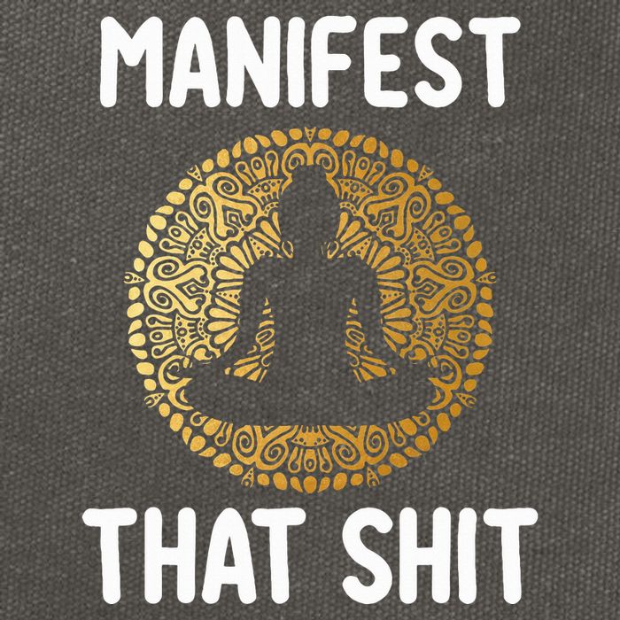 Manifest That Shit Law Of Attraction Funny Spiritual Gift  Cotton Canvas Backpack