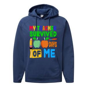 My Teacher Survived 100 Days Of Me Gift Teachers Students Gift Performance Fleece Hoodie