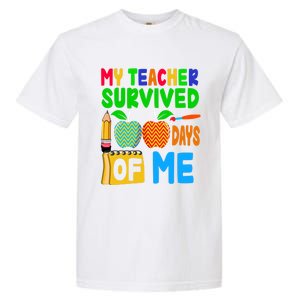 My Teacher Survived 100 Days Of Me Gift Teachers Students Gift Garment-Dyed Heavyweight T-Shirt