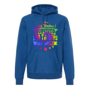 My Teacher Survived 100 Days Of Me! Happy 100 Days Tie Dye Meaningful Gift Premium Hoodie