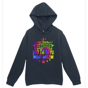 My Teacher Survived 100 Days Of Me! Happy 100 Days Tie Dye Meaningful Gift Urban Pullover Hoodie